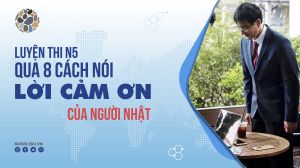 Luyện thi N5 qua 8 cách nói lời cảm ơn trong tiếng Nhật